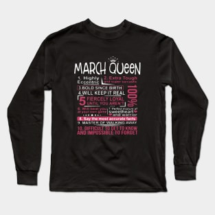 March Queen Highly Eccentric Extra Tough Ans Super Sarcastic Bold Since Bith Will Keep It Real Difficult To Get To Know And Impossible To Forget Daughter Long Sleeve T-Shirt